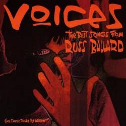 Russ Ballard : Voices Russ Ballard : Voices